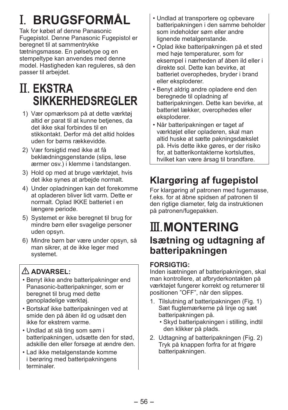 Brugsformål, Ekstra sikkerhedsregler, Montering | Klargøring af fugepistol, Isætning og udtagning af batteripakningen | Panasonic EY3641 User Manual | Page 56 / 104