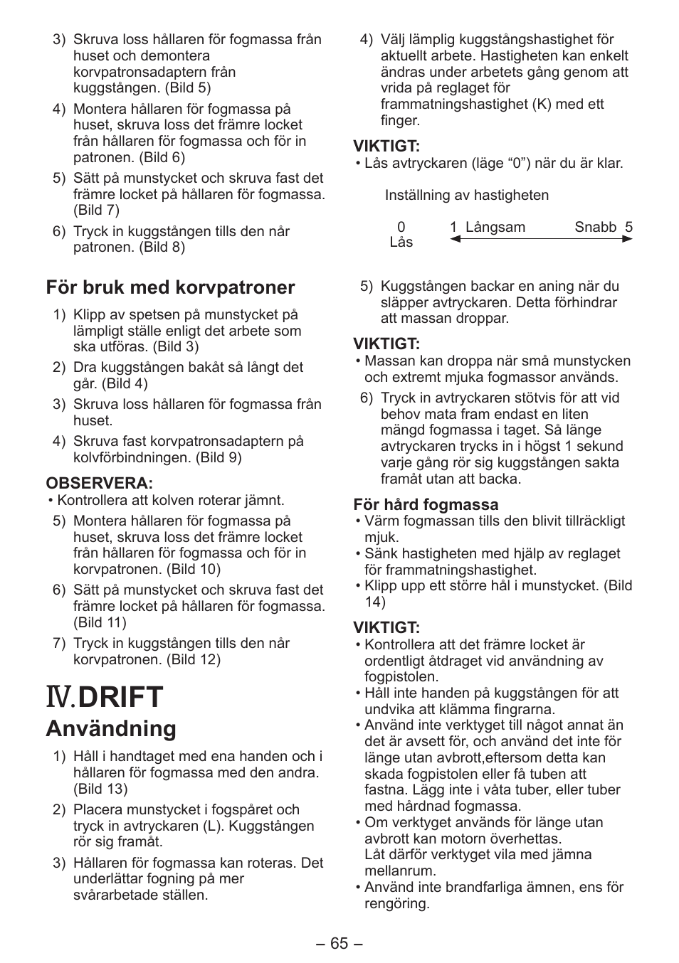 Drift, Användning, För bruk med korvpatroner | Panasonic EY3641 User Manual | Page 65 / 104