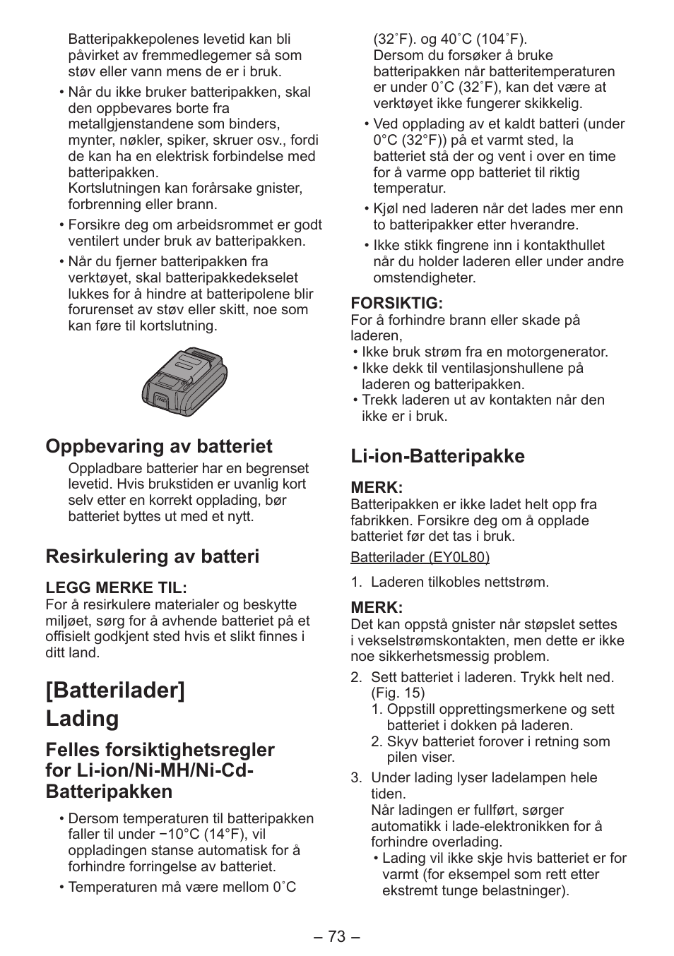 Batterilader] lading, Oppbevaring av batteriet, Resirkulering av batteri | Li-ion-batteripakke | Panasonic EY3641 User Manual | Page 73 / 104