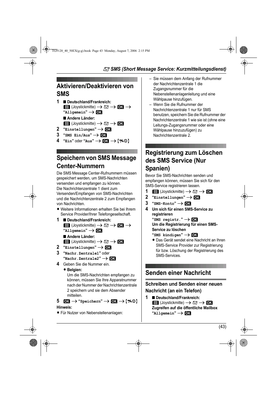 Aktivieren/deaktivieren von sms, Speichern von sms message center-nummern, Senden einer nachricht | Seite 43 | Panasonic KXTG9150EX User Manual | Page 115 / 224