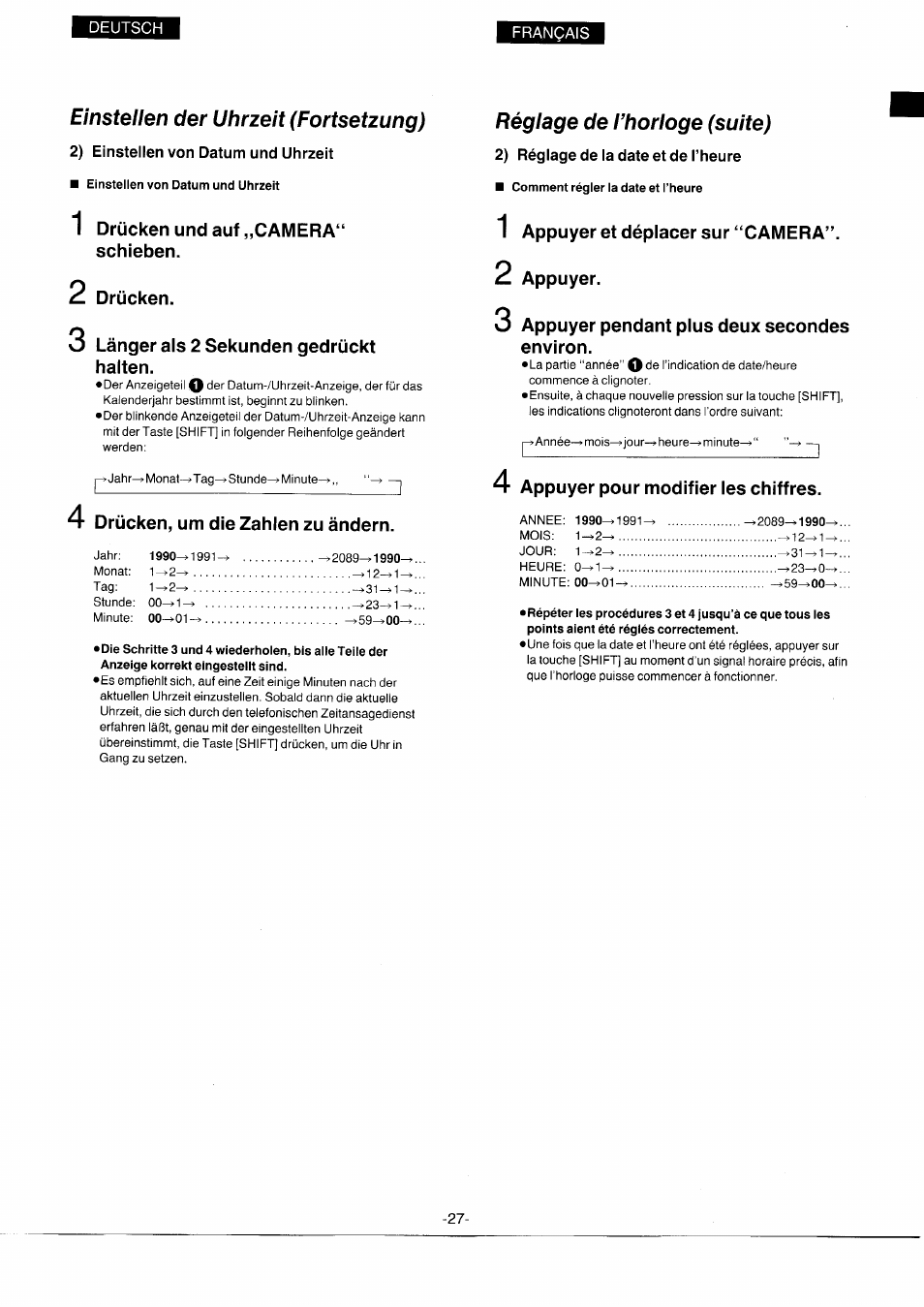 Drücken und auf „camera“ schieben, Drücken, Länger als 2 sekunden gedrückt halten | Drücken, um die zahlen zu ändern, Réglage de l’horloge (suite), 2) réglage de la date et de l’heure, Comment régler la date et l’heure, 1 appuyer et déplacer sur “camera, 2 appuyer, 3 appuyer pendant plus deux secondes environ | Panasonic NVS7EG User Manual | Page 27 / 118