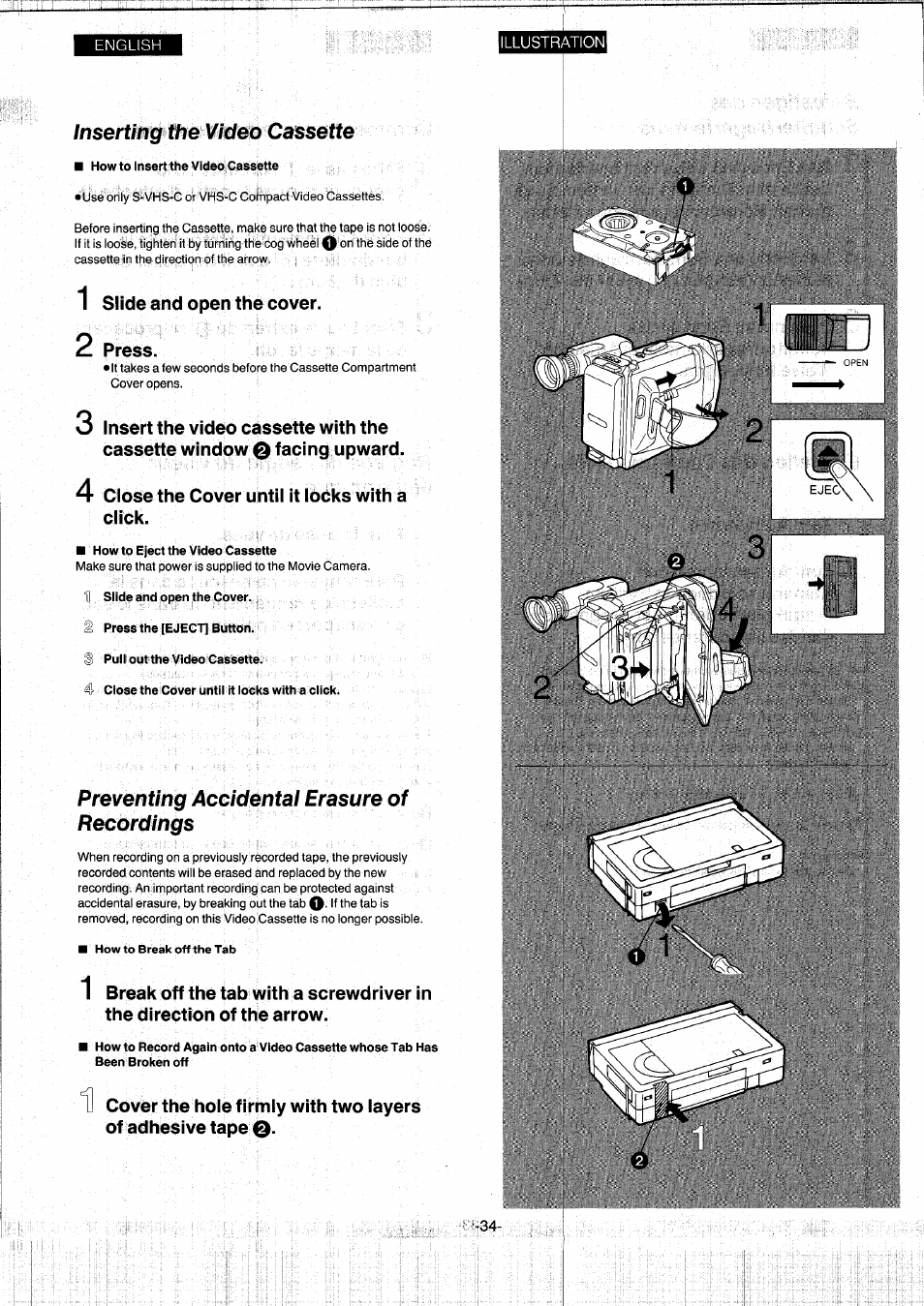 Inserting the video cassette, How to insert the video cassette, Slide and open the cover | 2 press, A- close the cover until it locks with a click, How to eject the video cassette, 3 pullout the video cassette, 4 close the cover until it locks with a click, Preventing accidental erasure of recordings | Panasonic NVS7EG User Manual | Page 34 / 118