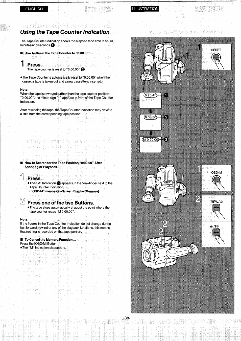 Using the tape counter indication, How to reset the tape counterto “0:00.00, 1 press | Note, Press, Press one of the two buttons, To cancel the memory function | Panasonic NVS7EG User Manual | Page 38 / 118