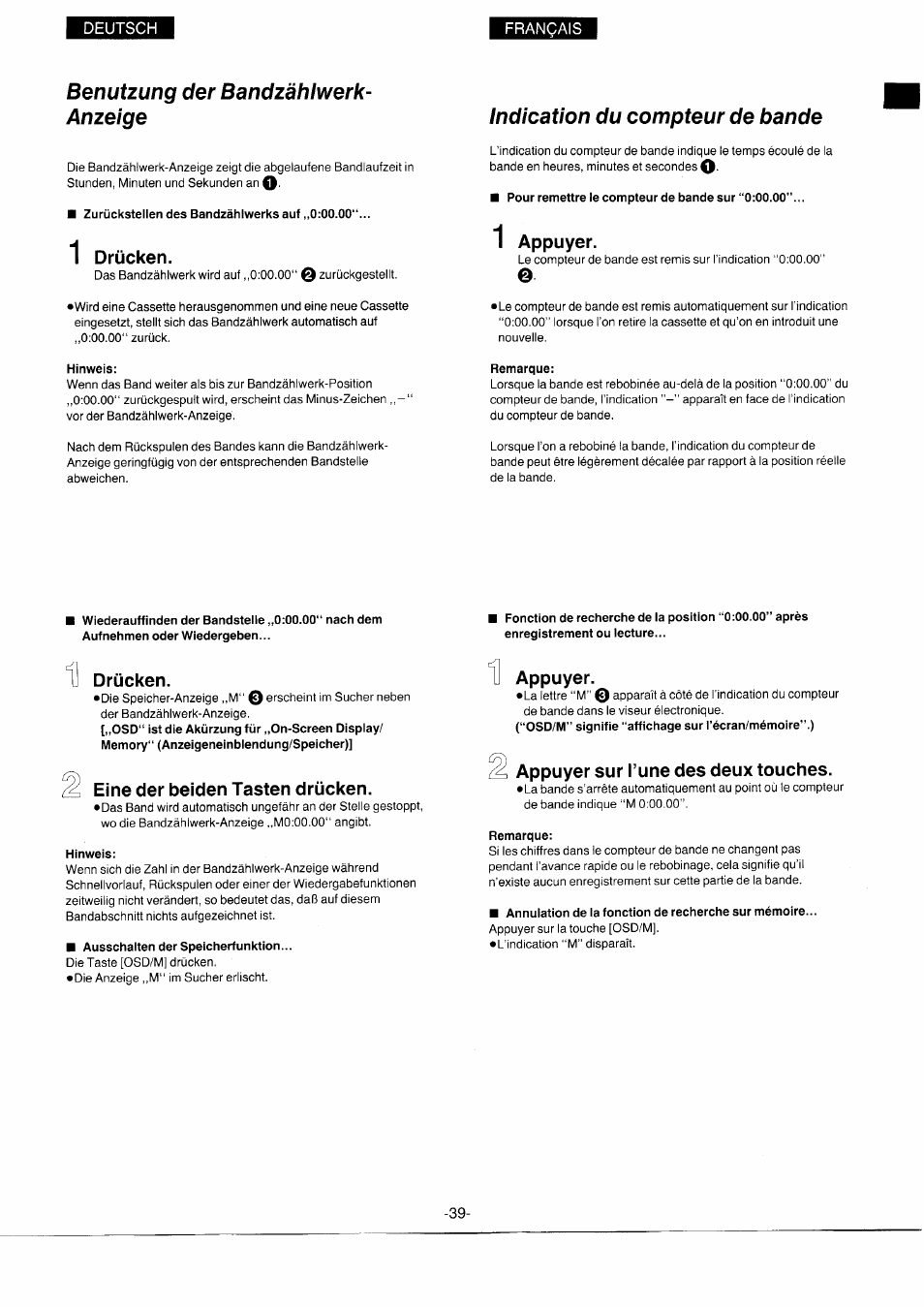 Benutzung der bandzählwerk- anzeige, Zurückstellen des bandzählwerks auf ,,0:00.00, 1 drücken | Hinweis, Indication du compteur de bande, Pour remettre le compteur de bande sur “0:00.00, 1 appuyer, Remarque, Drücken, Eine der beiden tasten drücken | Panasonic NVS7EG User Manual | Page 39 / 118