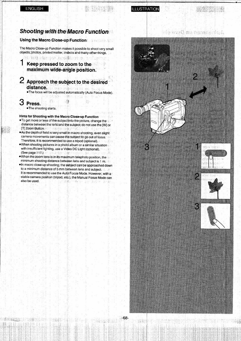 Shooting with the macro function, Using the macro close-up function, 2 approach the subject to the desired distance | 3 press | Panasonic NVS7EG User Manual | Page 68 / 118