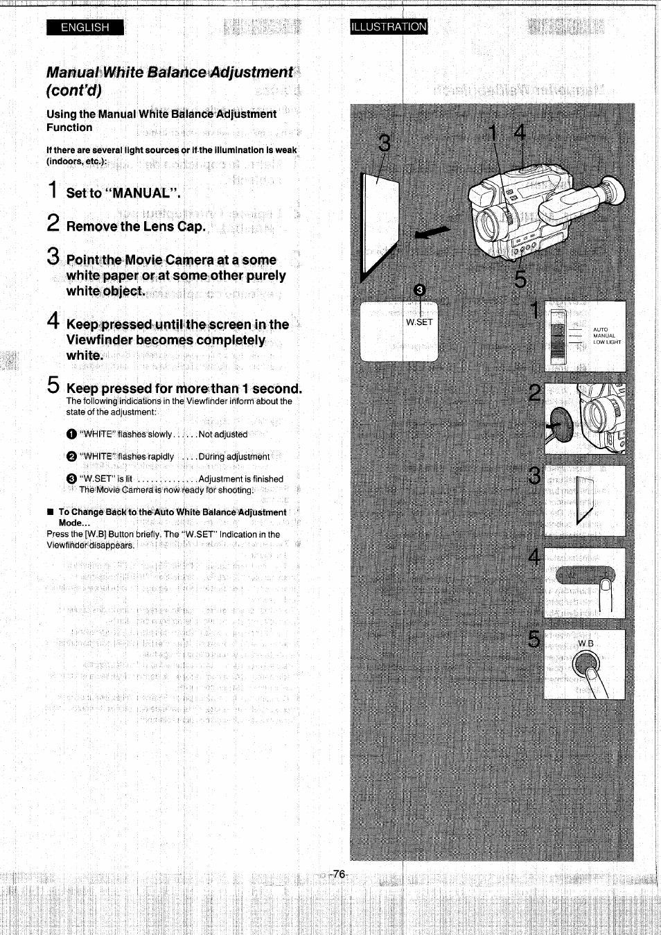 Using the manual white balance adjustment function, 1 set to “manual, 2 remove the lens cap | 4 keep pressed untii the screen in the, Viewfinder becomes completeiy white, 5 keep pressed for more than 1 second | Panasonic NVS7EG User Manual | Page 76 / 118