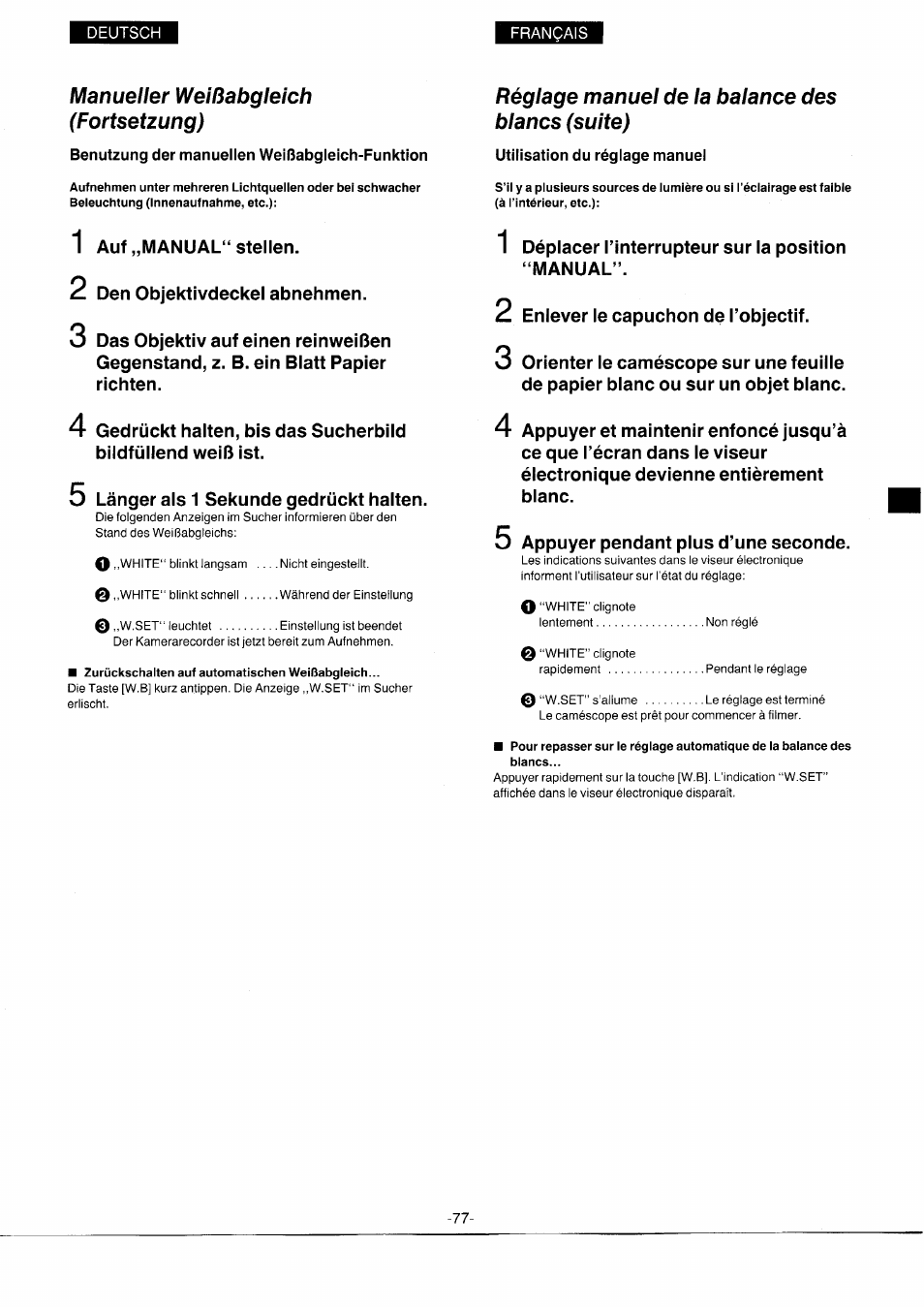 Manueller weißabgleich (fortsetzung), Benutzung der manuellen weißabgleich-funktion, Réglage manuel de la balance des blancs (suite) | Utilisation du réglage manuel | Panasonic NVS7EG User Manual | Page 77 / 118