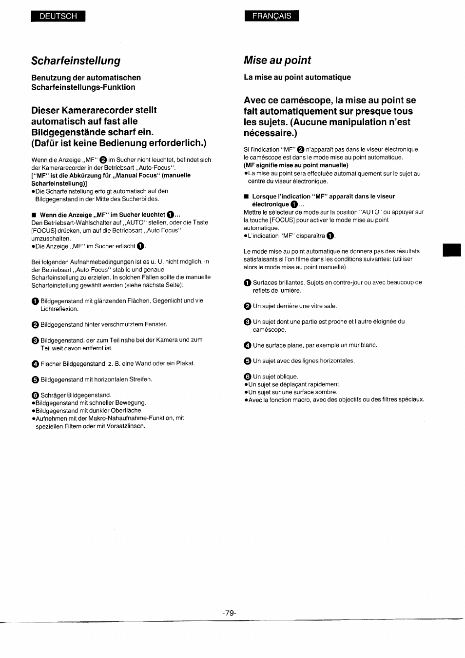 Scharfeinstellung, Wenn die anzeige „mf“ im sucher leuchtet q, Mise au point | La mise au point automatique | Panasonic NVS7EG User Manual | Page 79 / 118