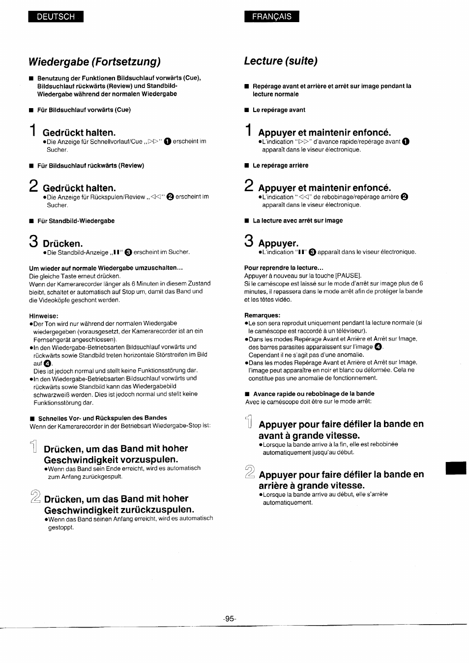 Wiedergabe (fortsetzung), Für bildsuchlauf vorwärts (cue), Gedrückt halten | Für bildsuchlauf rückwärts (review), Lecture (suite), Le repérage avant, Appuyer et maintenir enfoncé, Gedrücktheiten, Für standbild-wiedergabe, La lecture avec arrêt sur image | Panasonic NVS7EG User Manual | Page 95 / 118