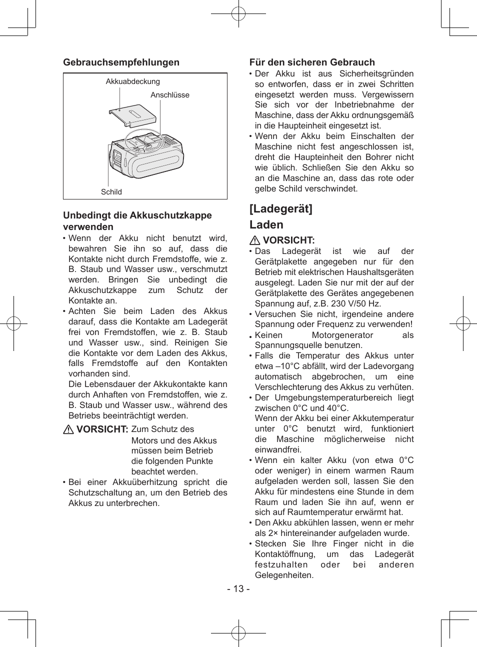 Ladegerät] laden, 13 - gebrauchsempfehlungen, Unbedingt die akkuschutzkappe verwenden | Vorsicht, Für den sicheren gebrauch | Panasonic EY37A1 User Manual | Page 13 / 64