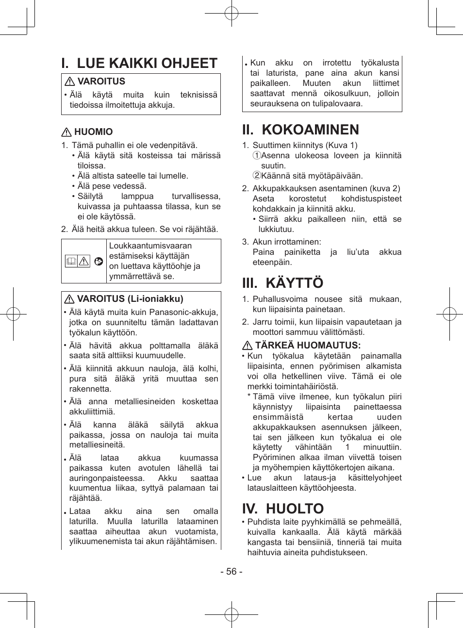 I. lue kaikki ohjeet, Ii. kokoaminen, Iii. käyttö | Iv. huolto, Varoitus, Huomio, Varoitus (li-ioniakku), Tärkeä huomautus | Panasonic EY37A1 User Manual | Page 56 / 64