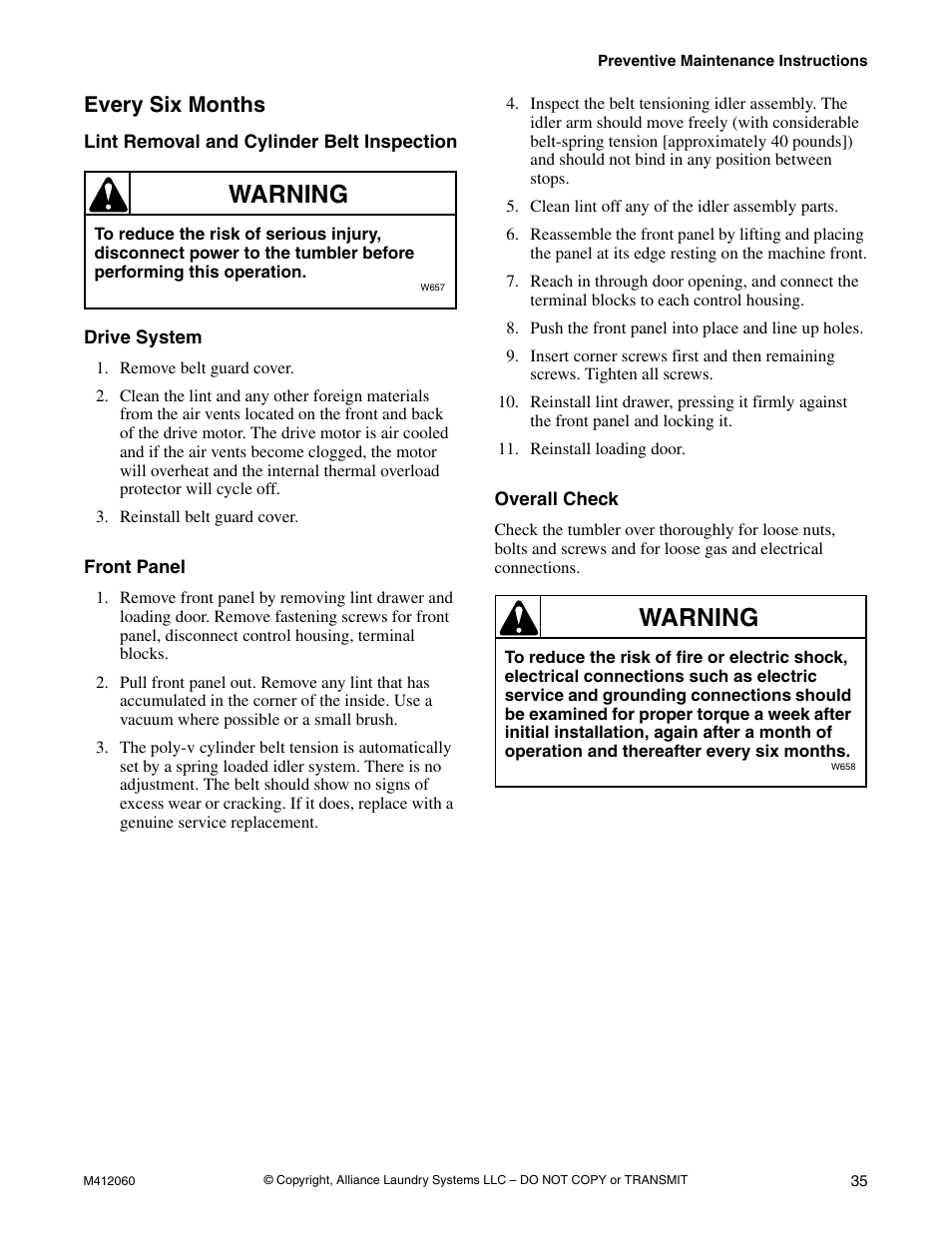 Every six months, Lint removal and cylinder belt inspection, Drive system | Front panel, Overall check, Warning | Alliance Laundry Systems Stacked Drying Tumbler User Manual | Page 37 / 38