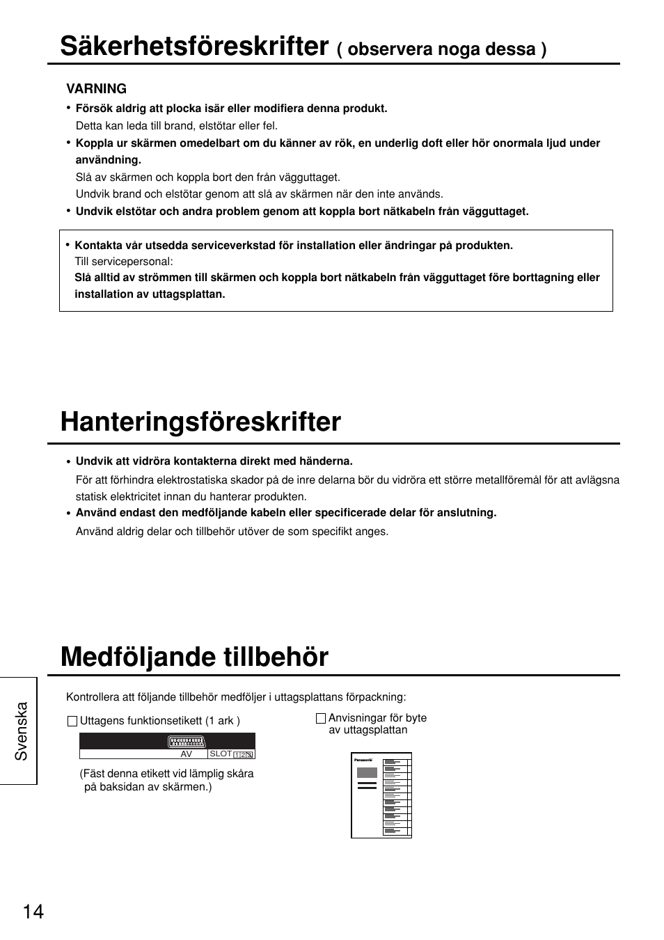 Medföljande tillbehör, Säkerhetsföreskrifter, Hanteringsföreskrifter | Observera noga dessa ), Svenska | Panasonic TYFB8SC User Manual | Page 14 / 20