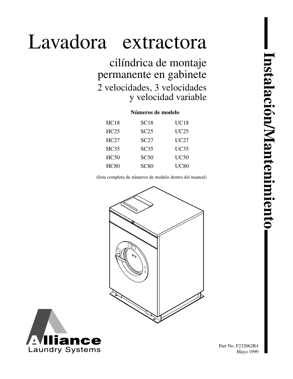 Lavadora extractora, Instalación/mantenim iento, Cilíndrica de montaje permanente en gabinete | 2 velocidades, 3 velocidades y velocidad variable | Alliance Laundry Systems HC35 User Manual | Page 75 / 150