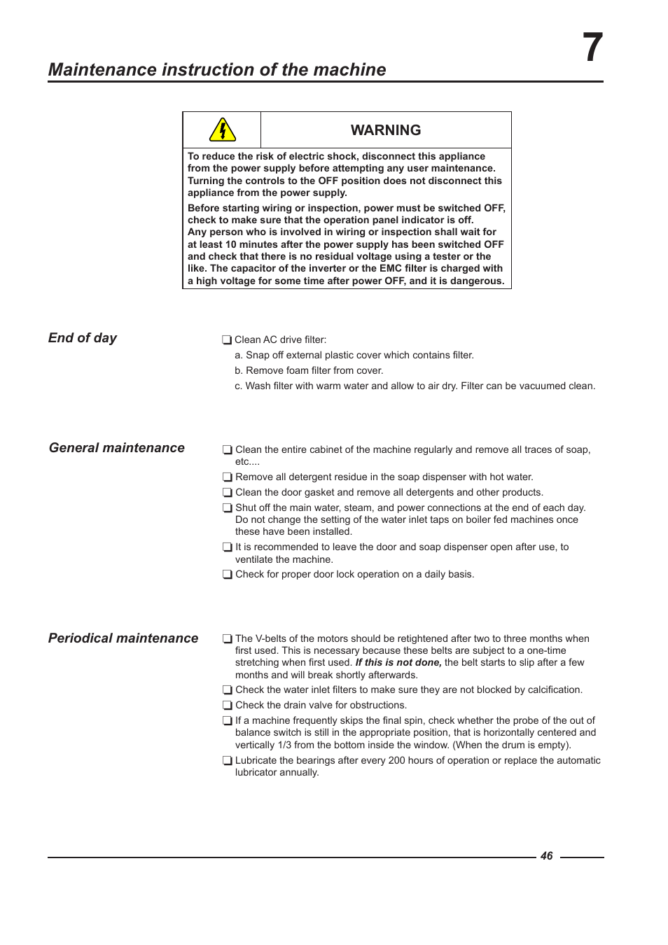 Maintenance instruction of the machine, Warning, General maintenance | Periodical maintenance, End of day | Alliance Laundry Systems WF150 User Manual | Page 46 / 52