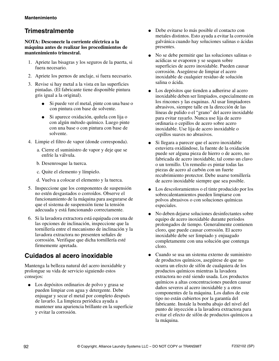 Trimestralmente, Cuidados al acero inoxidable | Alliance Laundry Systems UF250PV Tilt User Manual | Page 94 / 100