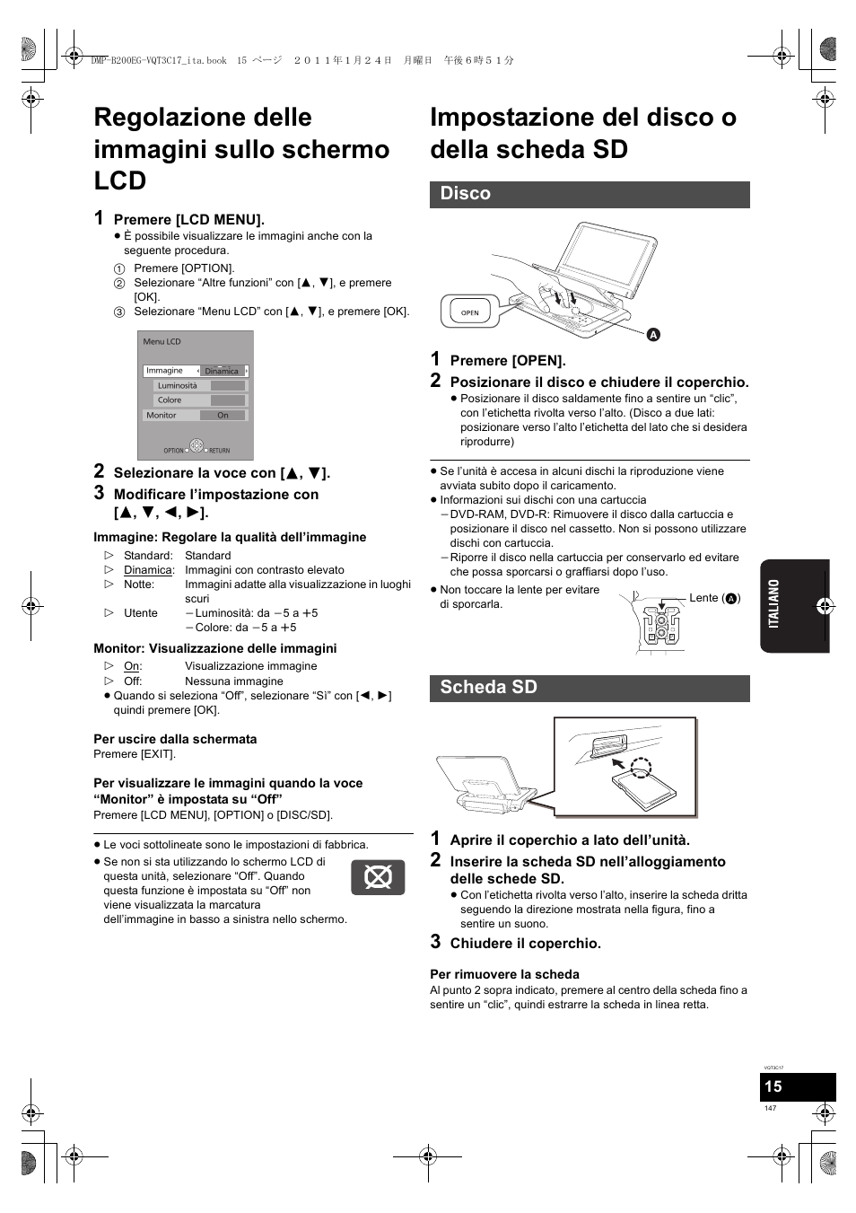Regolazione delle immagini sullo schermo lcd, Impostazione del disco o della scheda sd, Disco scheda sd | Panasonic DMPB200EG User Manual | Page 147 / 196