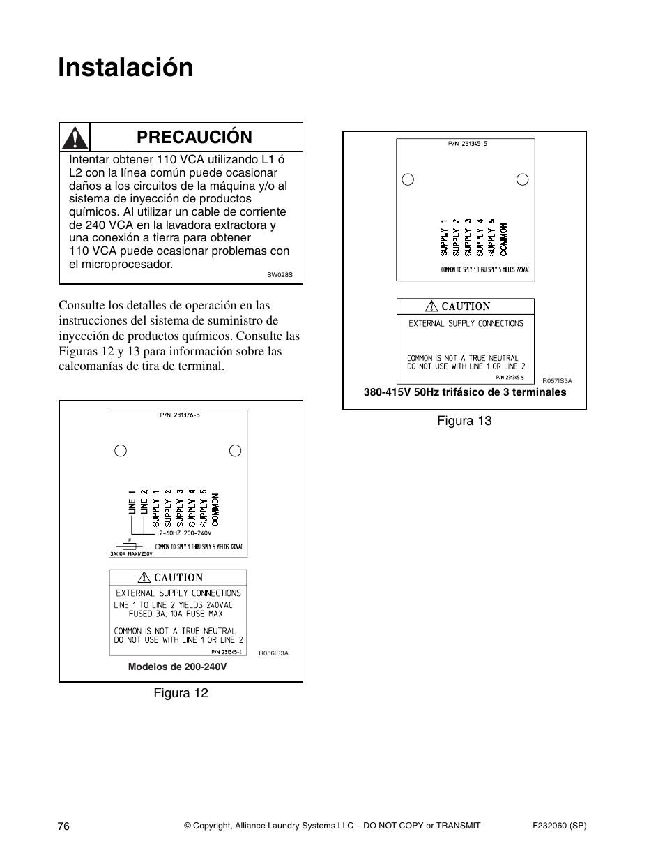 Instalación, Precaución | Alliance Laundry Systems SF18VNV User Manual | Page 78 / 92