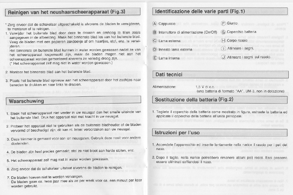 Reinigen van het neushaarscheerapparaat (fig.3), Identificazione delie varie parti (fig.i), Waarschuwing | Sostituzione della batteria (fig.2) | Panasonic ER112 User Manual | Page 6 / 8