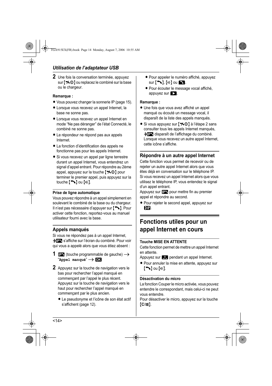 Remarque, Prise de ligne automatique, Appels manqués | Répondre à un autre appel internet, Touche mise en attente, Désactivation du micro, Fonctions utiles pour un appel internet en cours | Panasonic KXTGA915EX User Manual | Page 54 / 60