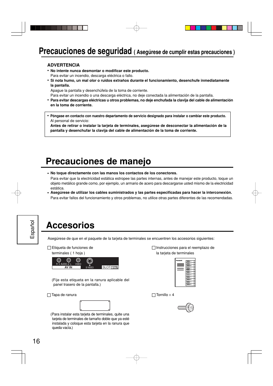 Precauciones de seguridad, Accesorios, Precauciones de manejo | Asegúrese de cumplir estas precauciones ), Espa ñ ol | Panasonic TY42TM6V User Manual | Page 16 / 24