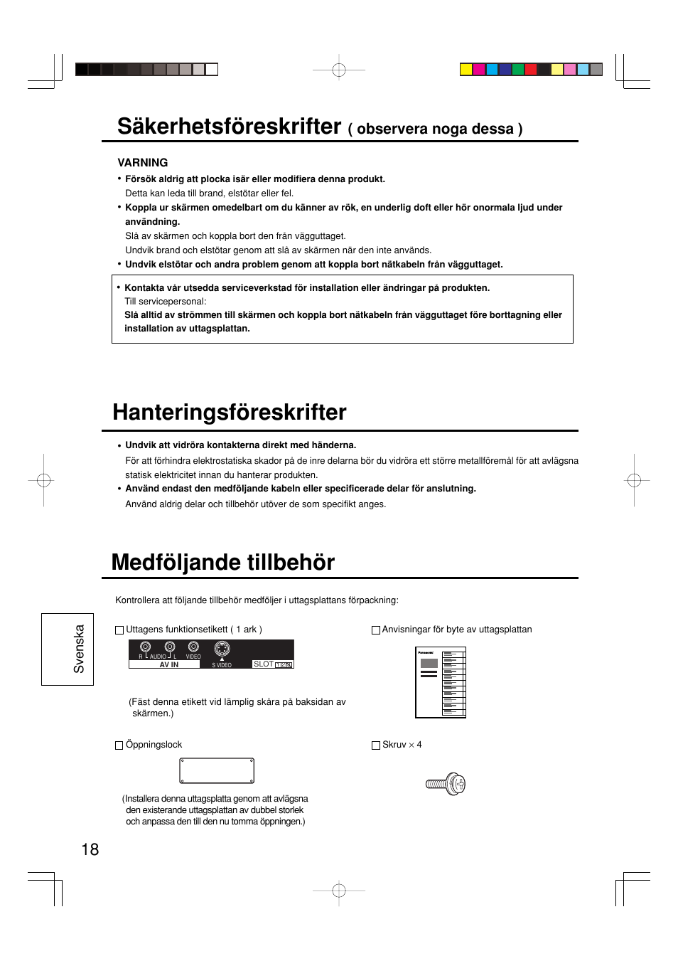 Säkerhetsföreskrifter, Medföljande tillbehör, Hanteringsföreskrifter | Observera noga dessa ), Svenska | Panasonic TY42TM6V User Manual | Page 18 / 24