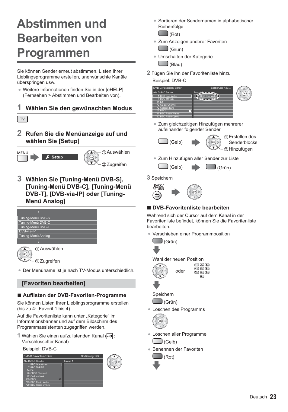 Abstimmen und bearbeiten von programmen, Wählen sie den gewünschten modus, Favoriten bearbeiten | Panasonic TX39ASN658 User Manual | Page 23 / 80