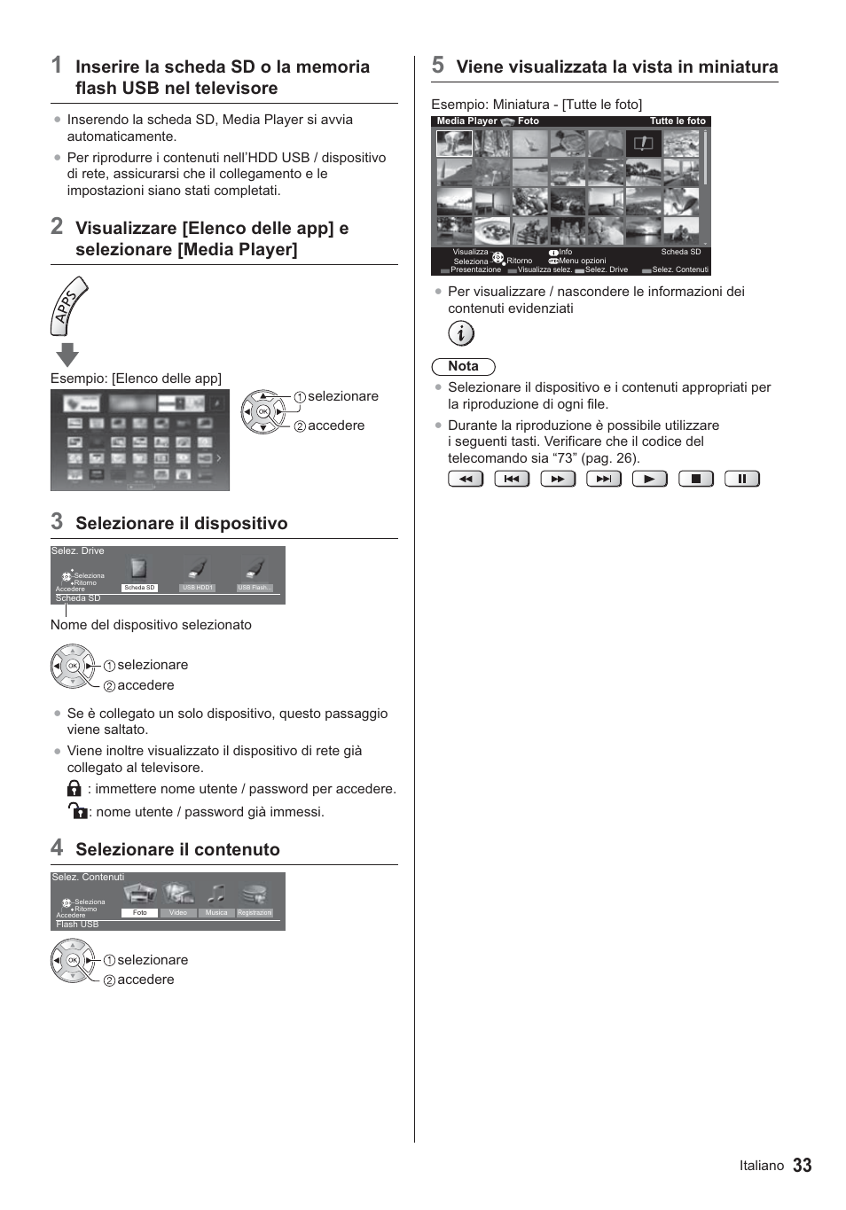 Viene visualizzata la vista in miniatura, Selezionare il dispositivo, Selezionare il contenuto | Panasonic TX39ASN658 User Manual | Page 73 / 80