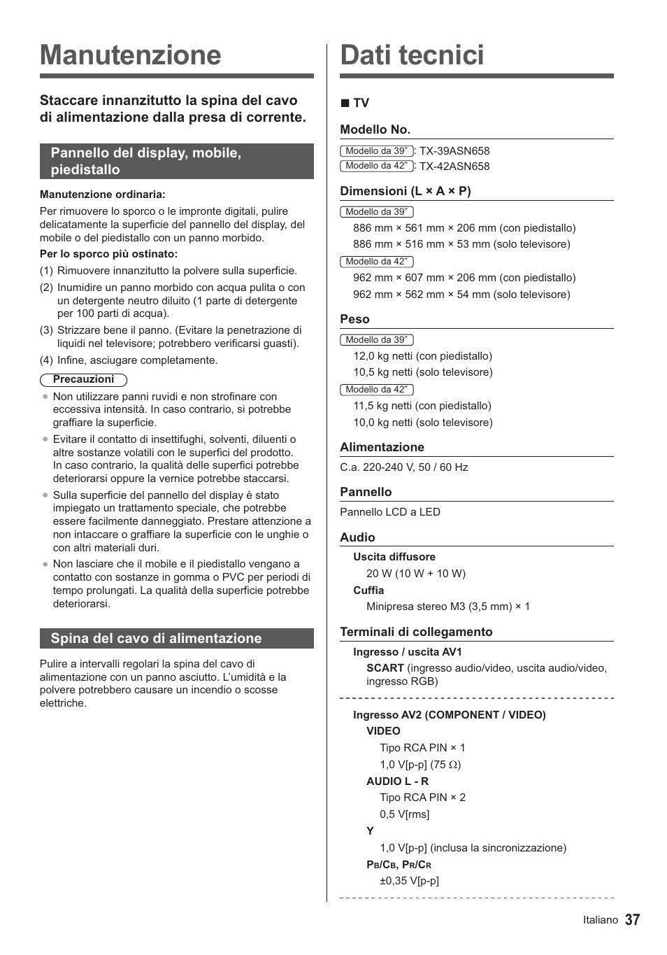 Dati tecnici, Manutenzione, Spina del cavo di alimentazione | Panasonic TX39ASN658 User Manual | Page 77 / 80