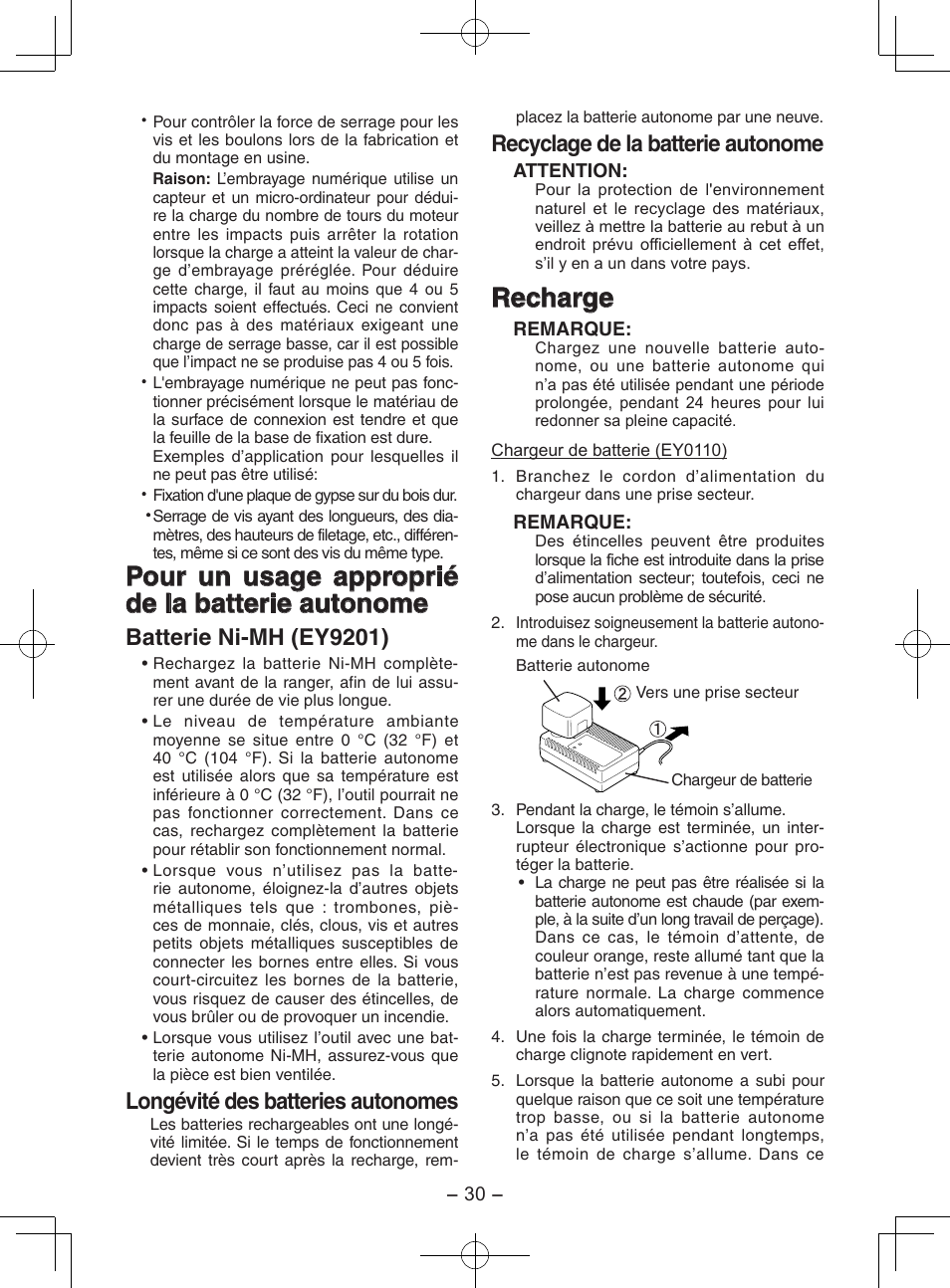 Pour un usage approprié de la batterie autonome, Recharge, Batterie ni-mh (ey9201) | Longévité des batteries autonomes, Recyclage de la batterie autonome | Panasonic EY7202GQW User Manual | Page 30 / 124