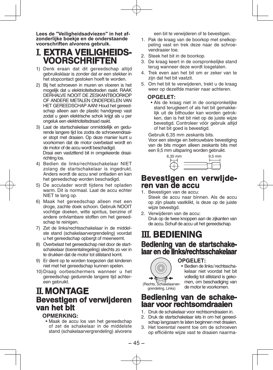 Extra veiligheids- voorschriften, Montage, Bediening | Bevestigen of verwijderen van het bit, Bevestigen en verwijde- ren van de accu, Bediening van de schake- laar voor rechtsomdraaien | Panasonic EY7202GQW User Manual | Page 45 / 124