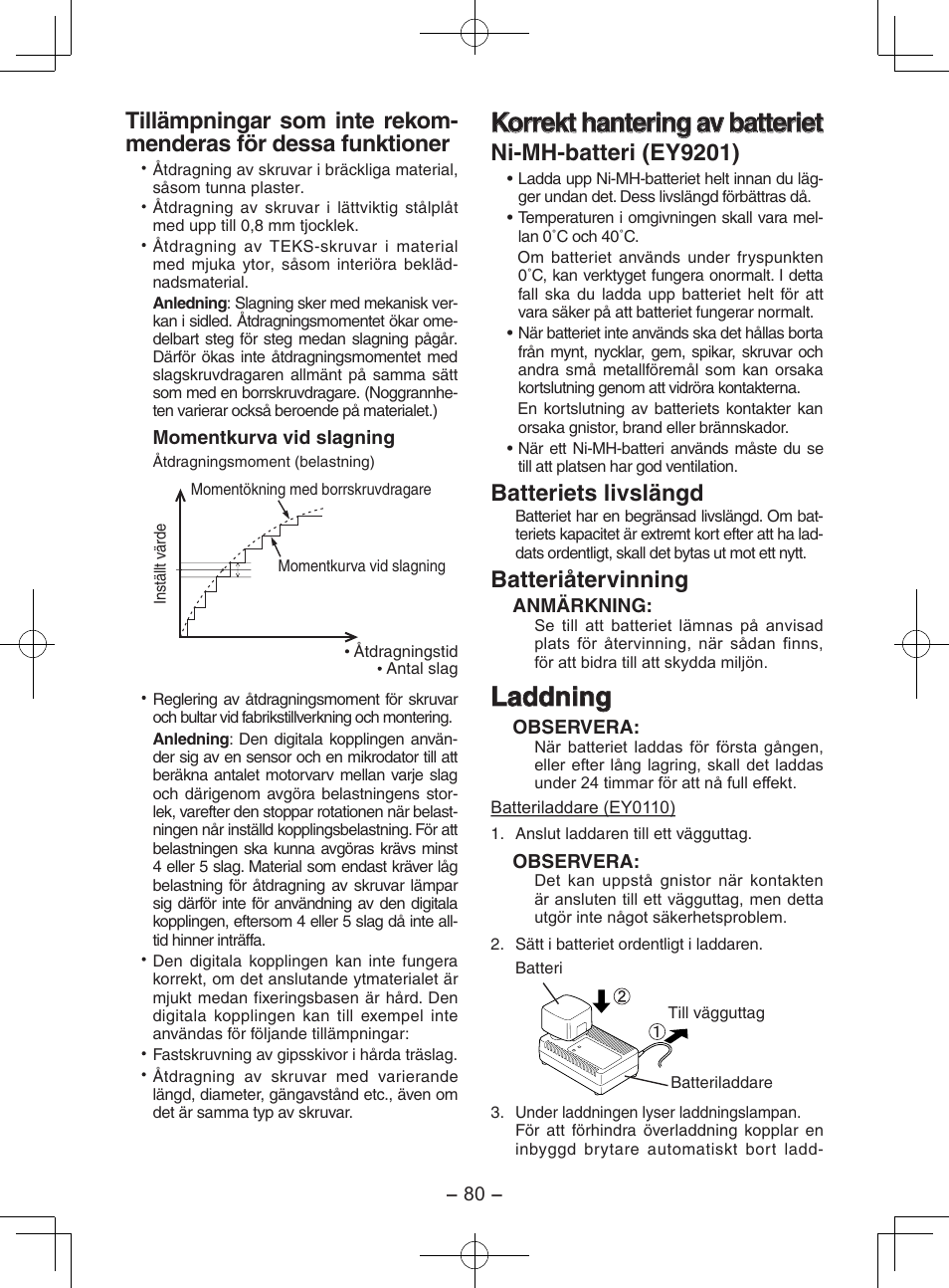 Korrekt hantering av batteriet, Laddning, Ni-mh-batteri (ey9201) | Batteriets livslängd, Batteriåtervinning | Panasonic EY7202GQW User Manual | Page 80 / 124
