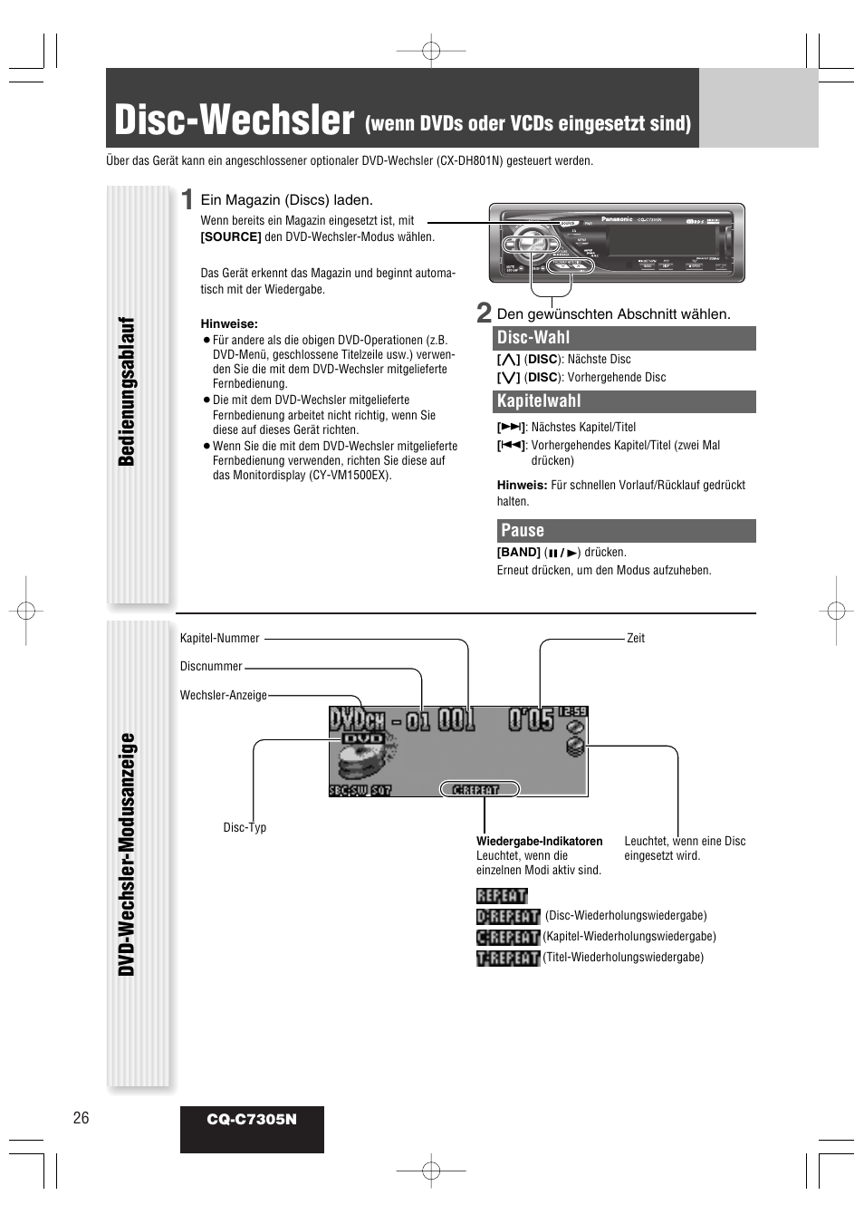 Disc-wechsler, Wenn dvds oder vcds eingesetzt sind), Bedienungsablauf dvd-w echsler -modusanzeige | Panasonic CQC7305N User Manual | Page 56 / 66