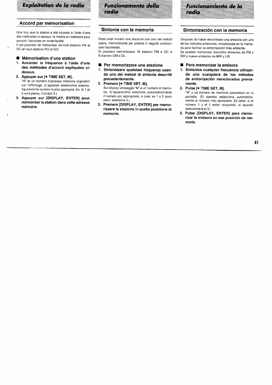 Accord par mémorisation, Mémorisation d’une station, Appuyer sur [• time set, m | Sintonia con la memoria, Per memorizzare una stazione, Premere [• time set, m, Sintonización con la memoria, Para memorizar la emisora, Pulse [• time set, mj, Exploitation de la radio | Panasonic RFB55 User Manual | Page 41 / 84