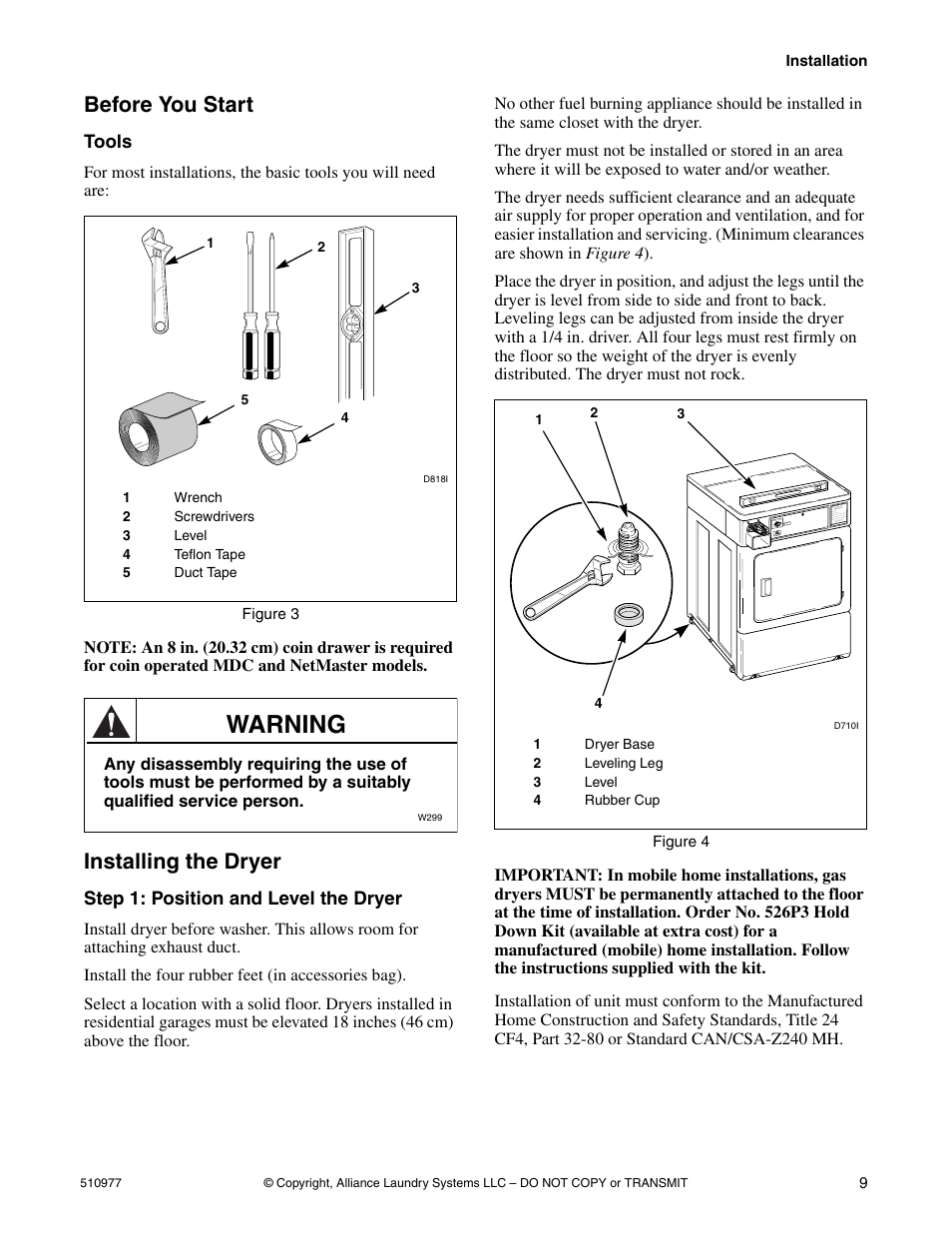 Before you start, Tools, Installing the dryer | Step 1: position and level the dryer, Warning | Alliance Laundry Systems SFGX09*F User Manual | Page 11 / 46