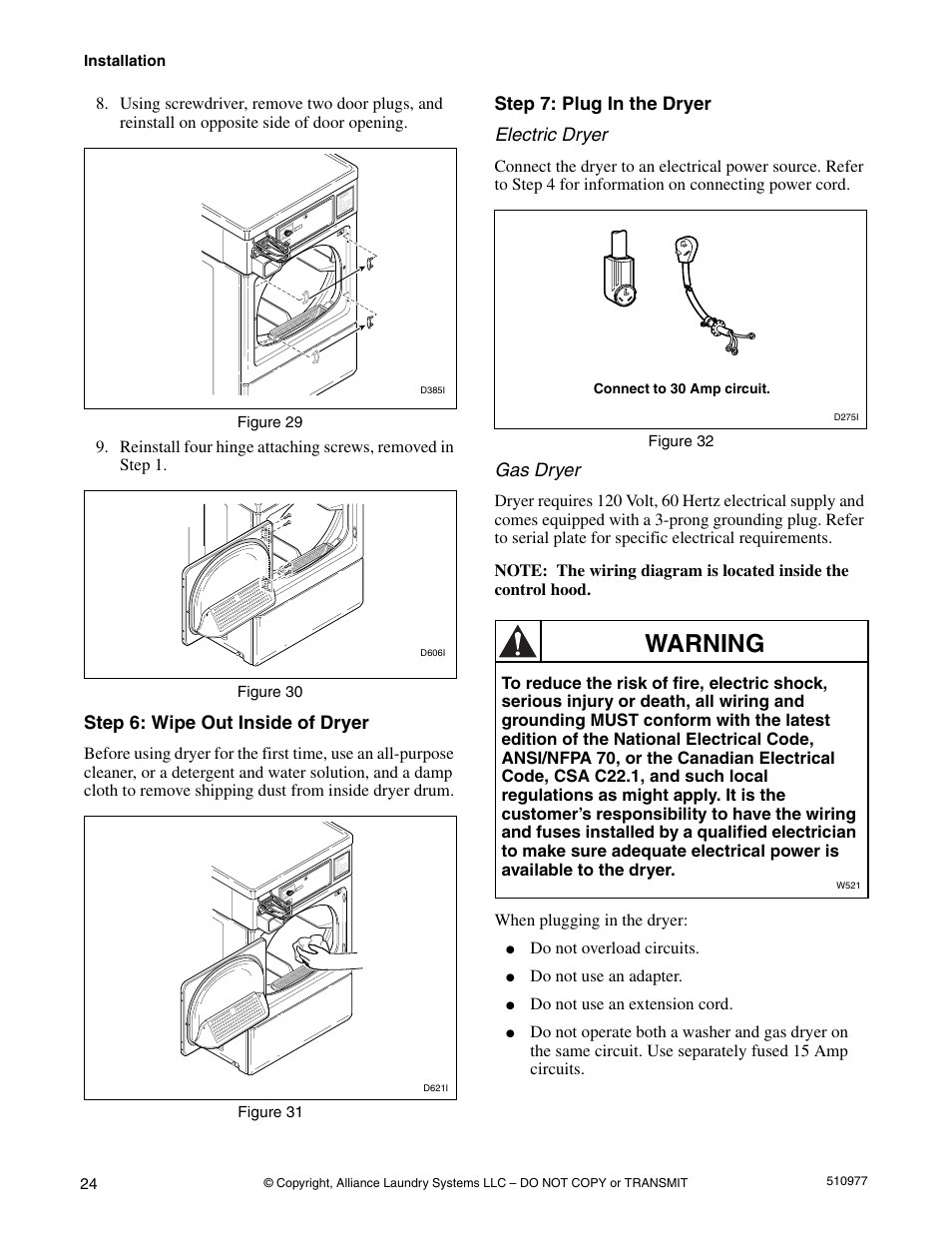 Warning, Step 6: wipe out inside of dryer, Step 7: plug in the dryer electric dryer | Gas dryer | Alliance Laundry Systems SFGX09*F User Manual | Page 26 / 46