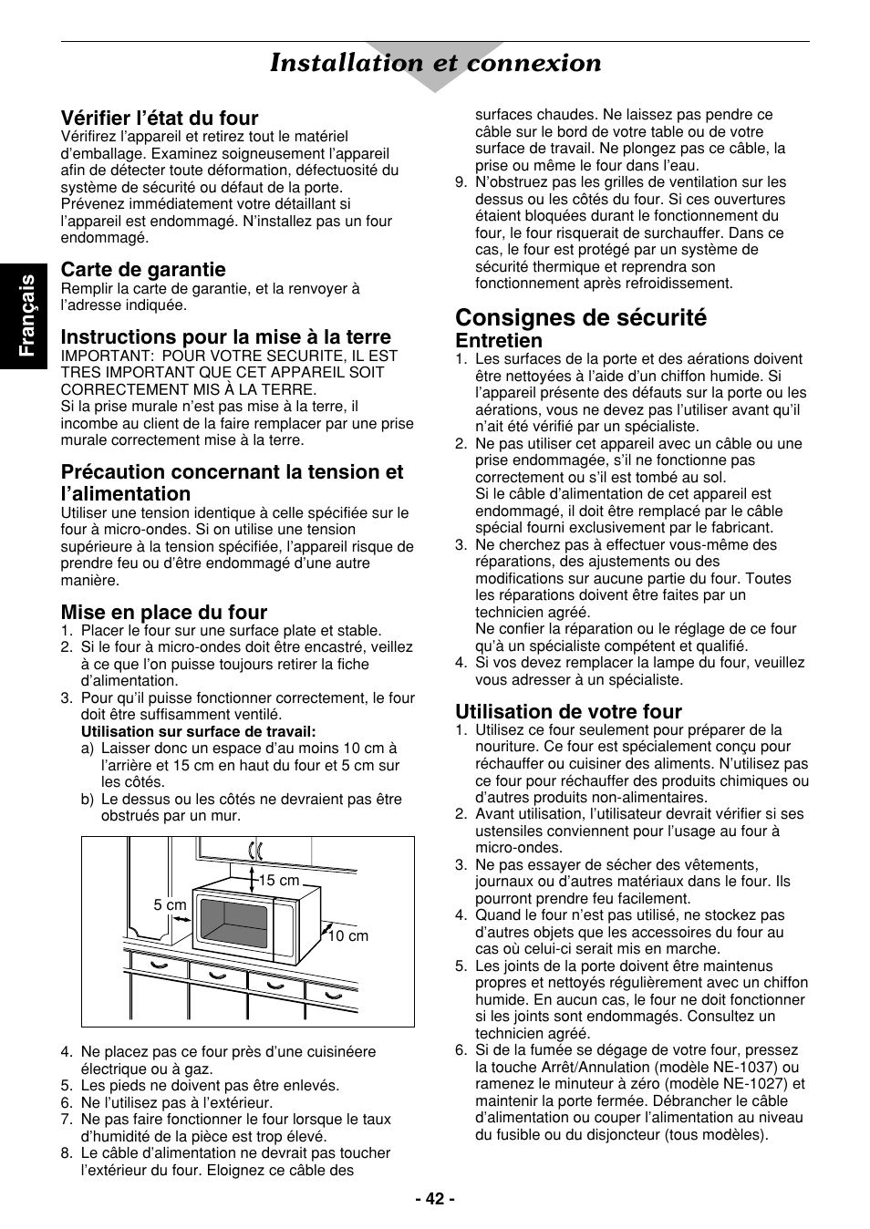 Installation et connexion, Consignes de sécurité, Français | Vérifier l’état du four, Carte de garantie, Instructions pour la mise à la terre, Précaution concernant la tension et l’alimentation, Mise en place du four, Entretien, Utilisation de votre four | Panasonic NE1027 User Manual | Page 42 / 116