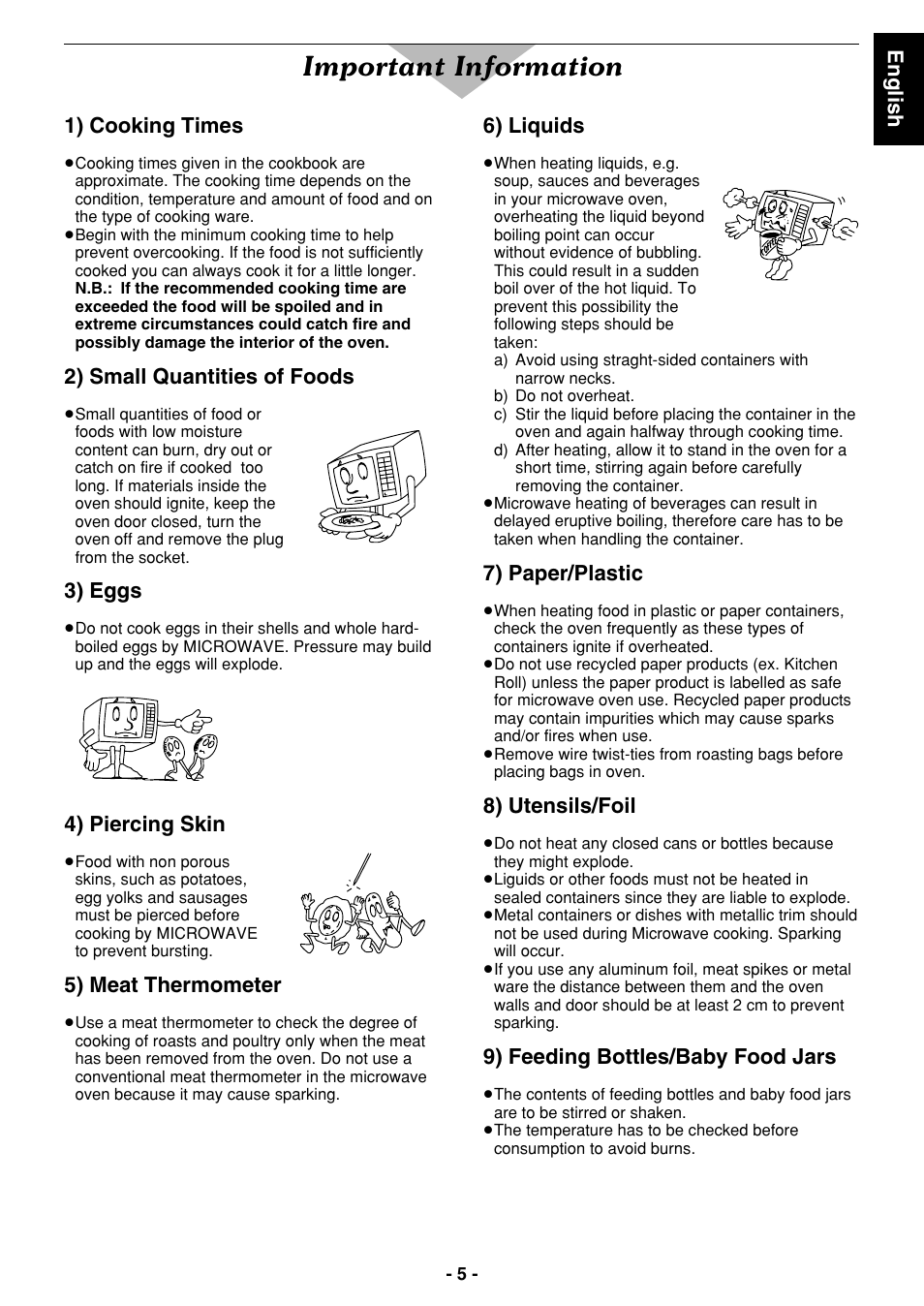Important information, English, 1) cooking times | 2) small quantities of foods, 3) eggs, 4) piercing skin, 5) meat thermometer, 6) liquids, 7) paper/plastic, 8) utensils/foil | Panasonic NE1027 User Manual | Page 5 / 116