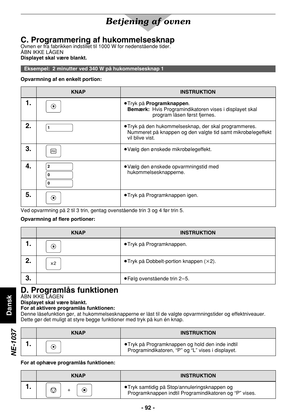 Betjening af ovnen, C. programmering af hukommelsesknap, D. programlås funktionen | Dansk, Ne-1037 | Panasonic NE1027 User Manual | Page 92 / 116