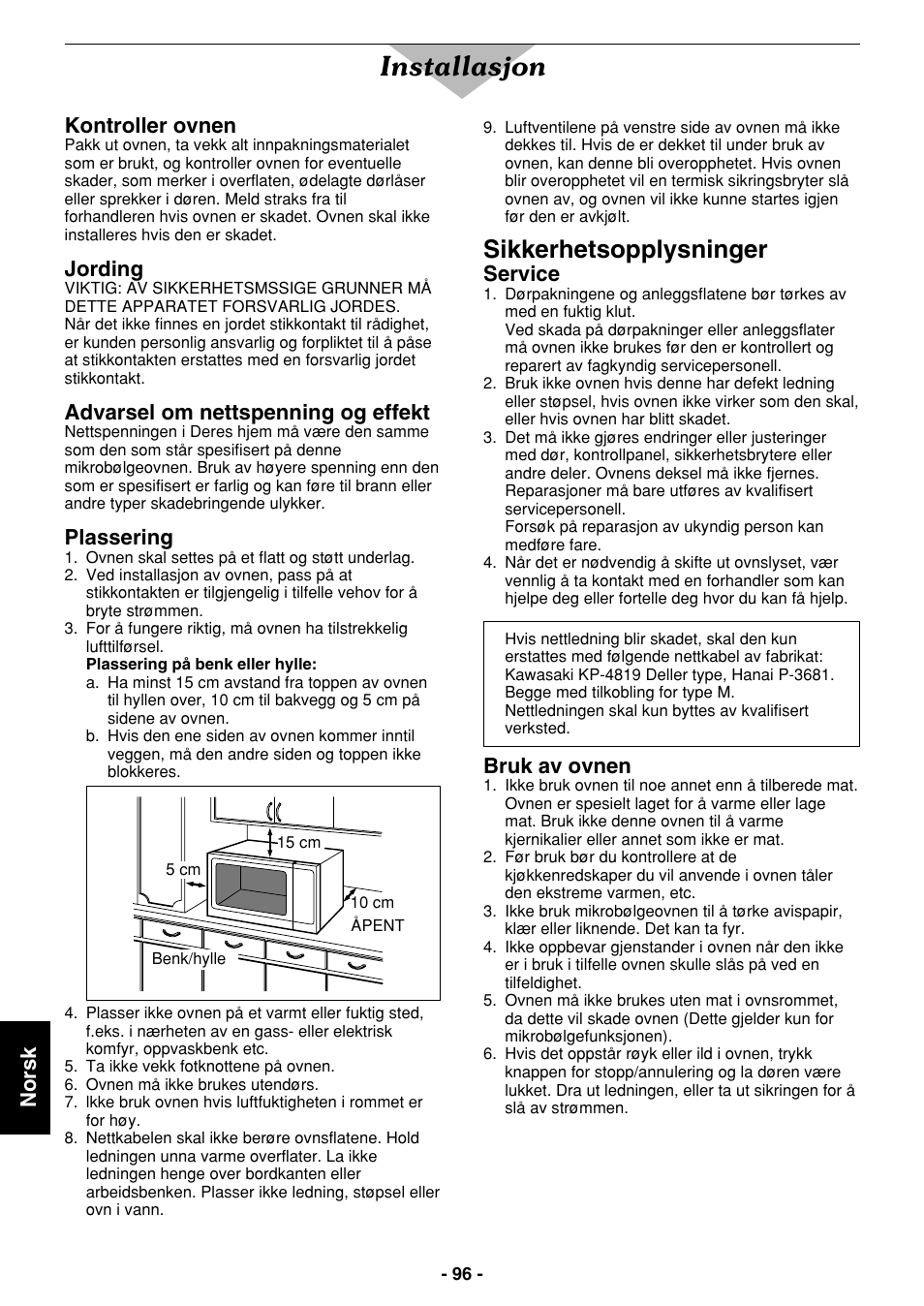 Installasjon, Sikkerhetsopplysninger, Norsk | Kontroller ovnen, Jording, Advarsel om nettspenning og effekt, Plassering, Service, Bruk av ovnen | Panasonic NE1027 User Manual | Page 96 / 116
