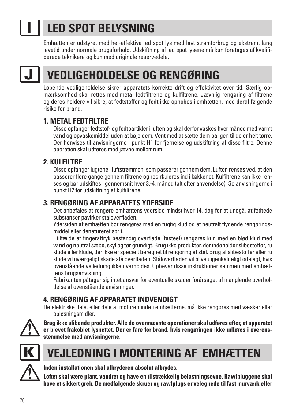 Led spot belysning, Vedligeholdelse og rengøring, Vejledning i montering af emhætten | Panasonic KHB90FBW1 User Manual | Page 72 / 92