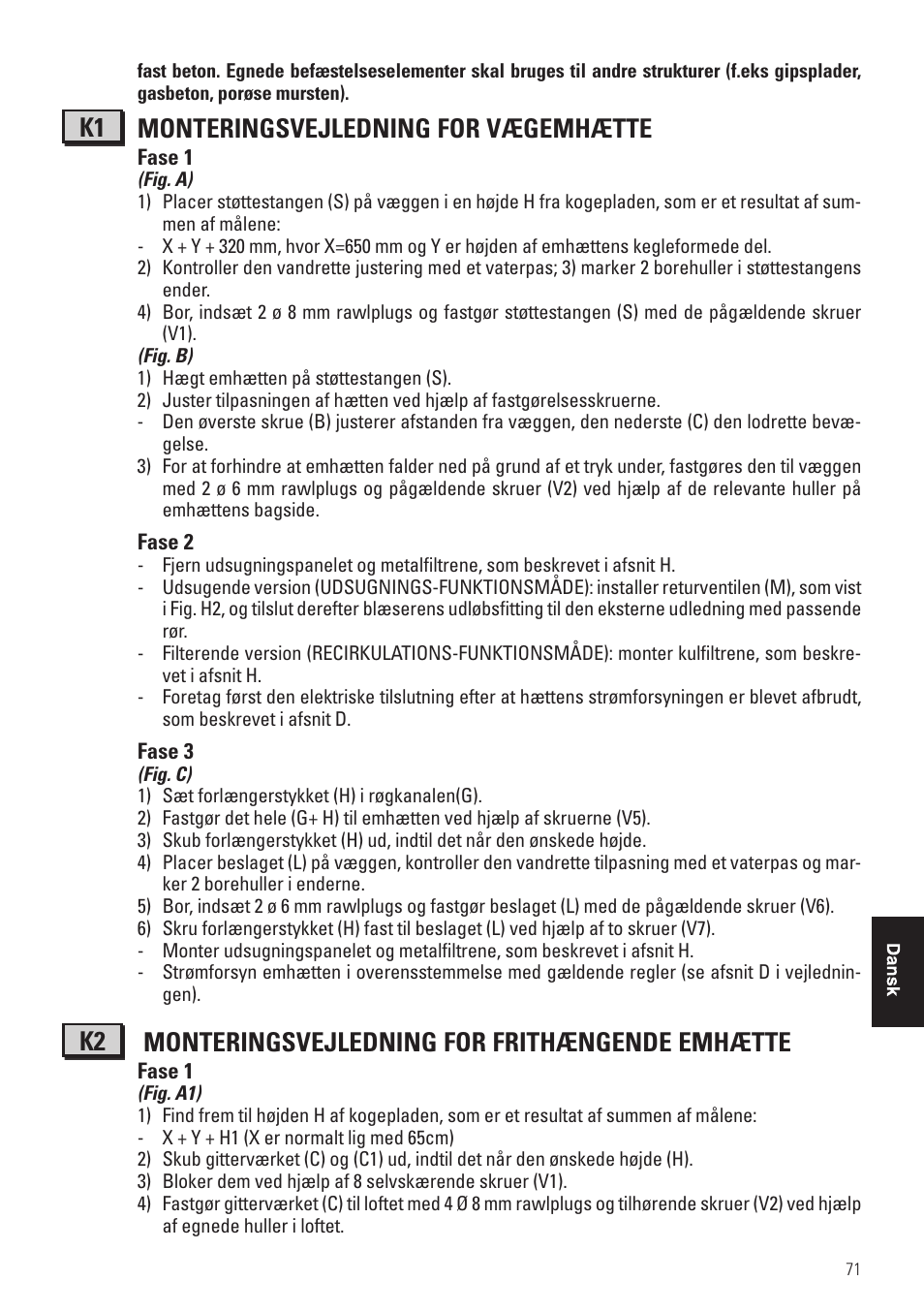 K1 monteringsvejledning for vægemhætte, K2 monteringsvejledning for frithængende emhætte | Panasonic KHB90FBW1 User Manual | Page 73 / 92