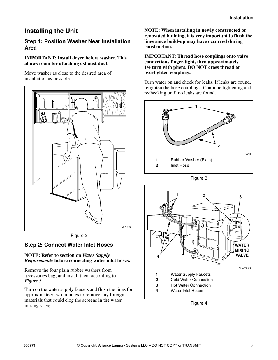 Installing the unit, Step 1: position washer near installation area, Step 2: connect water inlet hoses | Alliance Laundry Systems FLW700C User Manual | Page 9 / 38