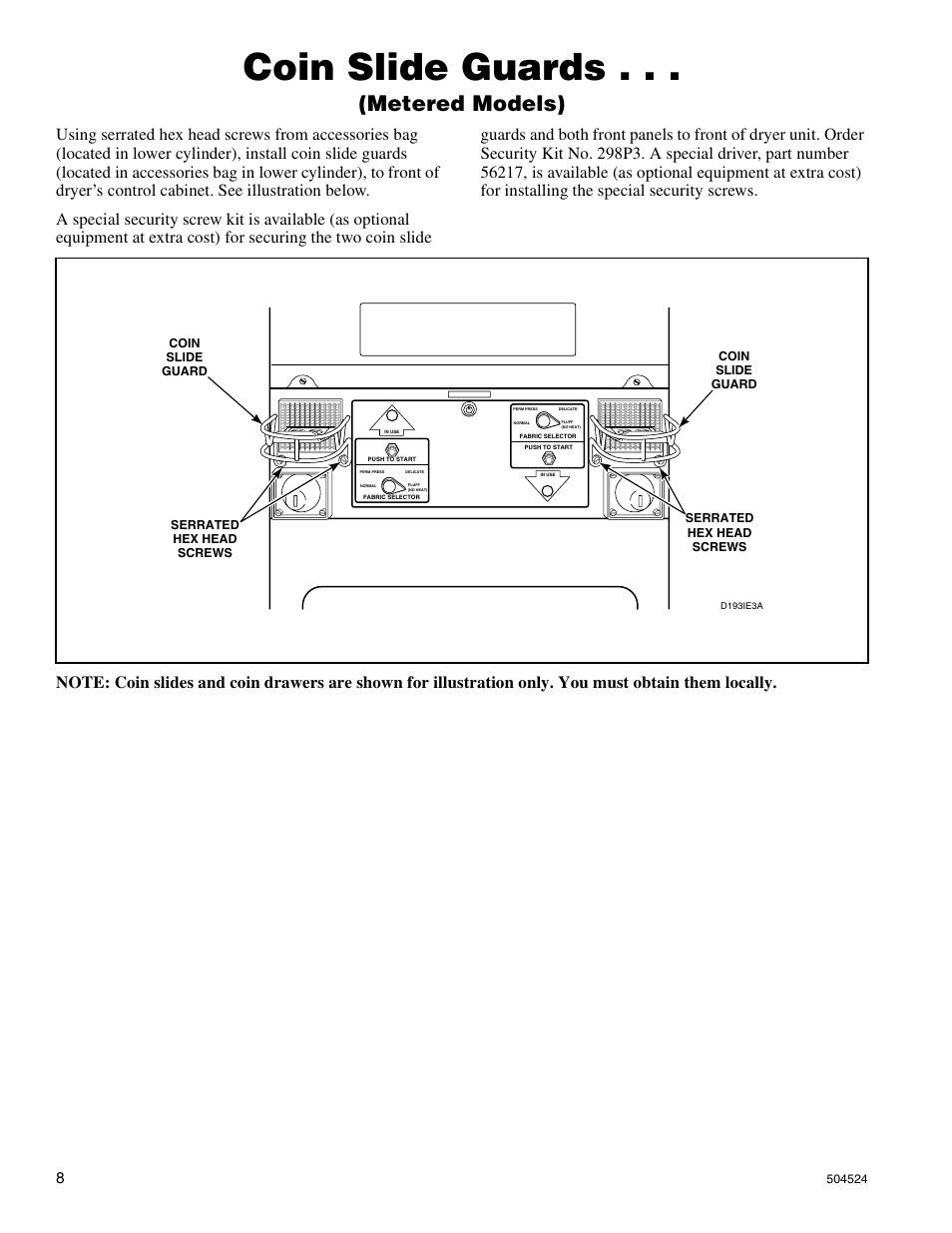 Coin slide guards, Metered models) | Alliance Laundry Systems D355IE1B User Manual | Page 10 / 88