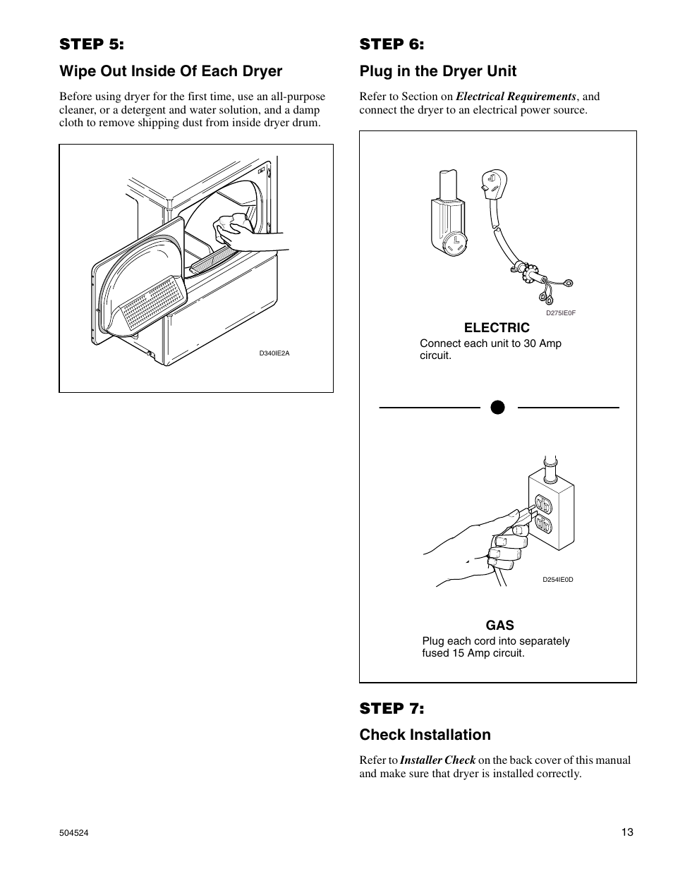 Step 5: wipe out inside of each dryer, Step 6: plug in the dryer unit, Step 7: check installation | Alliance Laundry Systems D355IE1B User Manual | Page 15 / 88