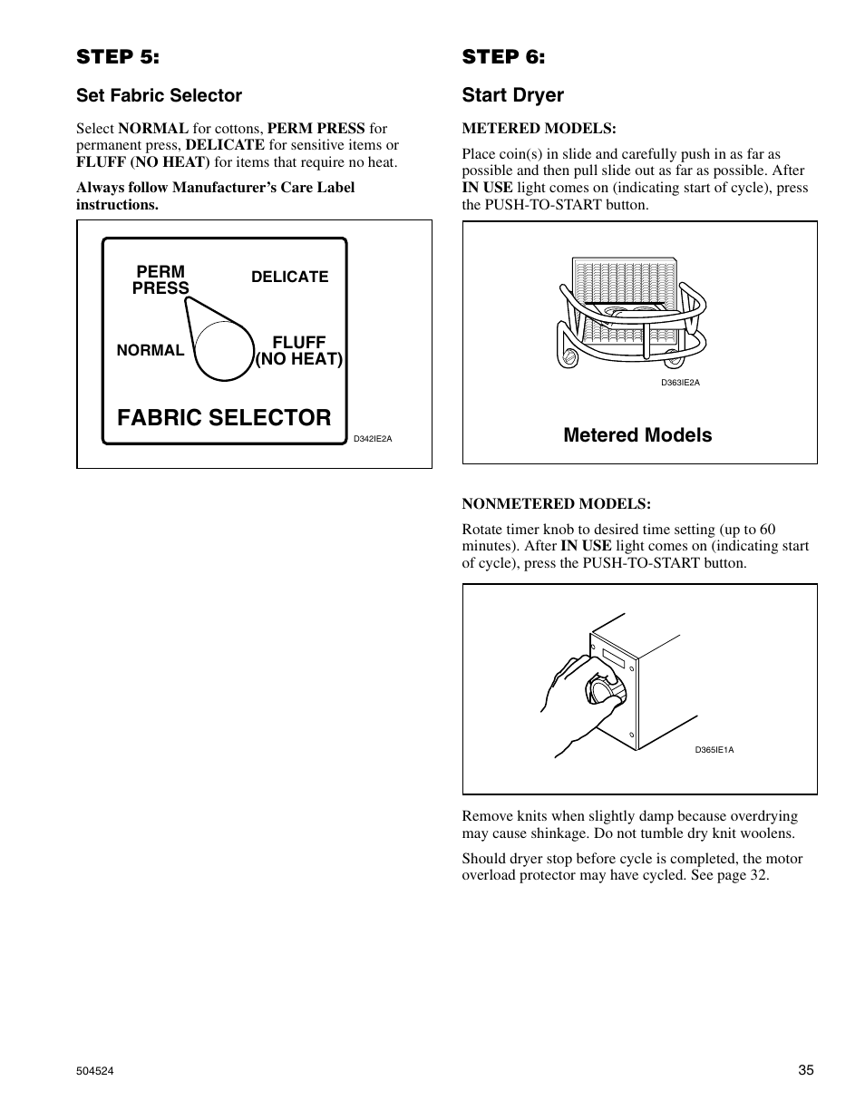 Fabric selector, Step 5, Step 6: start dryer | Metered models nonmetered models, Nonmetered models | Alliance Laundry Systems D355IE1B User Manual | Page 37 / 88