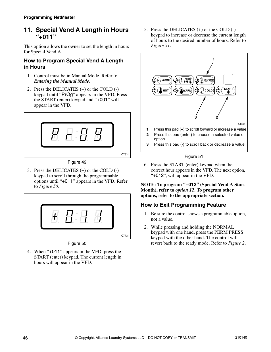Option 11, Special vend a length in hours “+011 | Alliance Laundry Systems HWTB21 User Manual | Page 48 / 134
