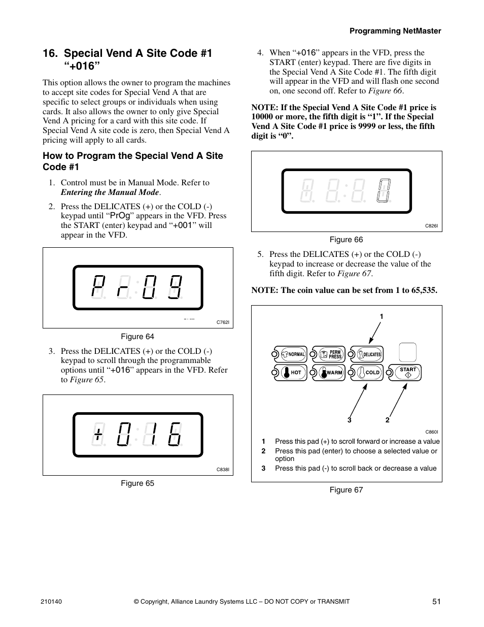 Option 16 . t, Special vend a site code #1 “+016 | Alliance Laundry Systems HWTB21 User Manual | Page 53 / 134