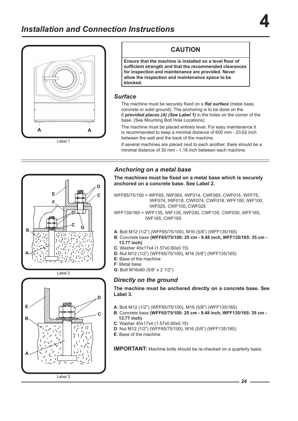 Installation and connection instructions, Caution, Surface anchoring on a metal base | Directly on the ground | Alliance Laundry Systems WFF135 User Manual | Page 24 / 51