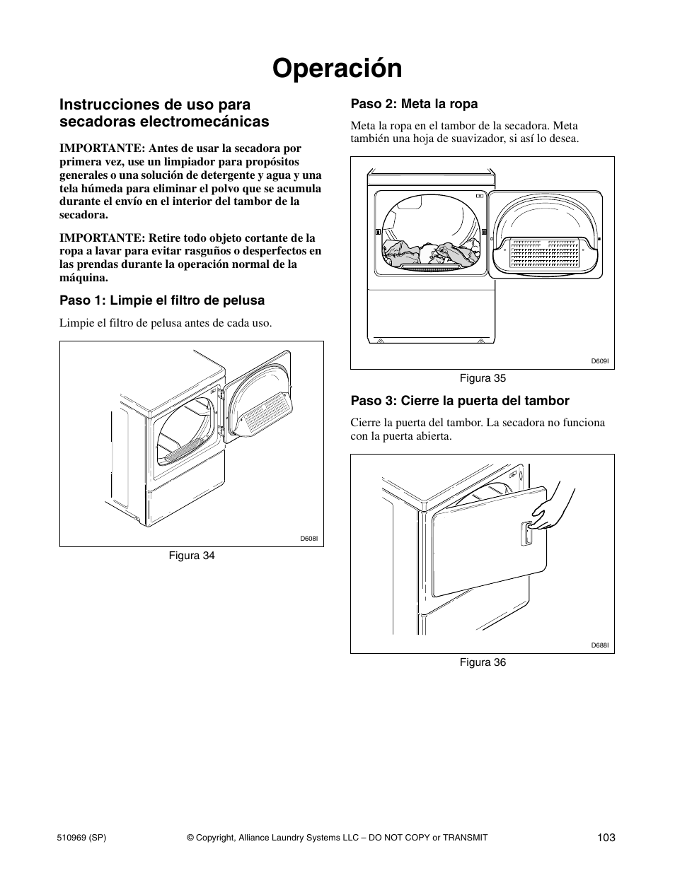 Operación | Alliance Laundry Systems D677I User Manual | Page 105 / 122